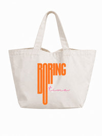 Boring Time Tote Bag
