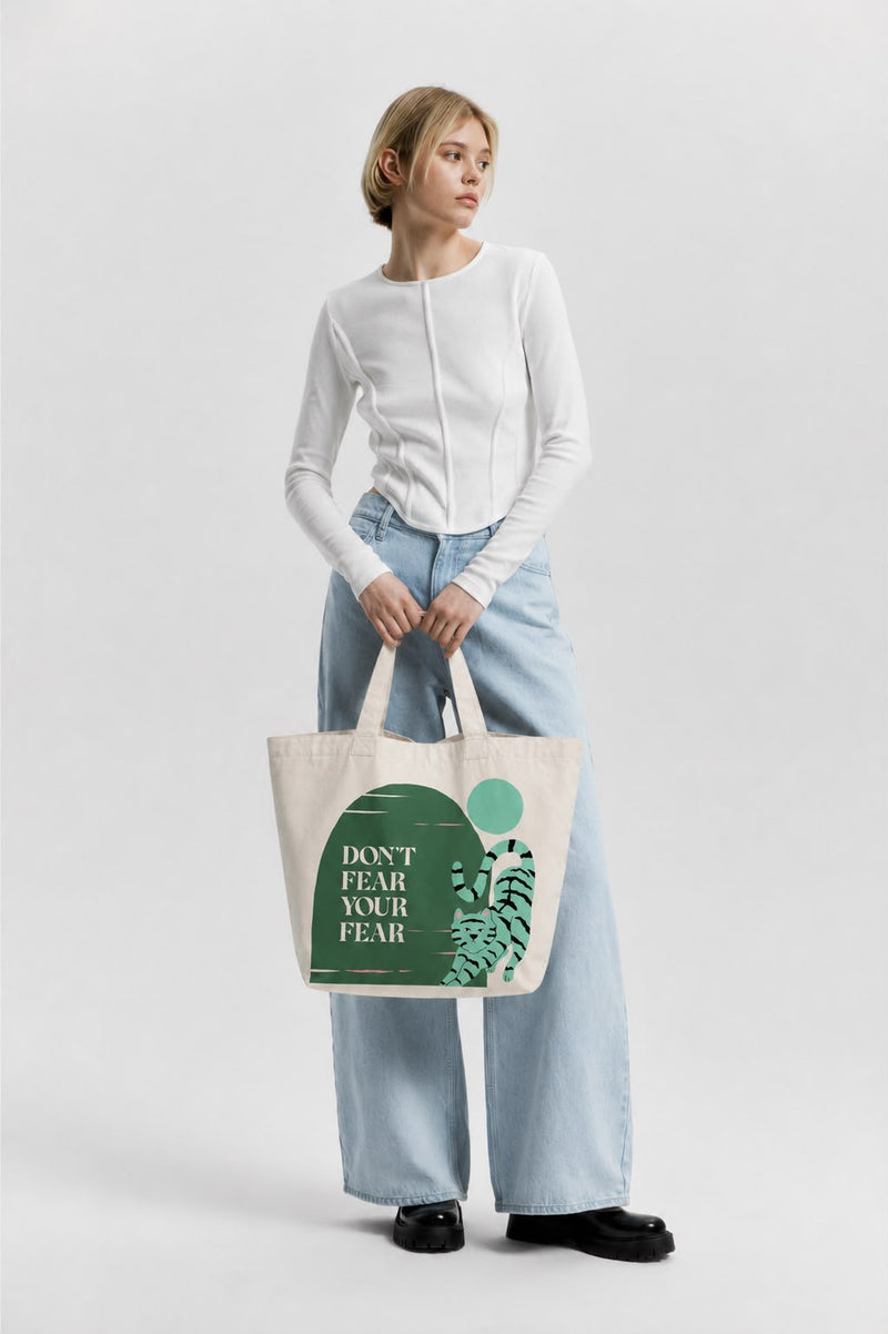 Don't Fear Your Fear Tote Bag