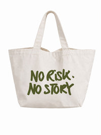 No Risk No Story Tote Bag